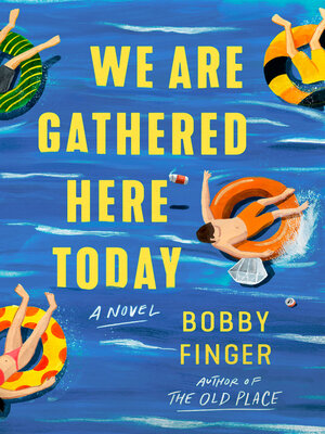 cover image of We Are Gathered Here Today